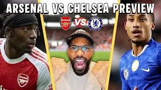 Arsenal vs Chelsea (3-2 Agg) SEMI FINAL 2nd leg MATCH PREVIEW | Huge CHANCE for a TROPHY!