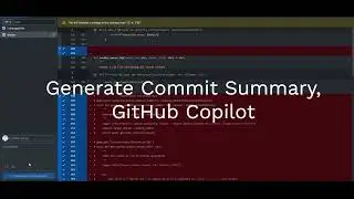 Generate GitHub commit summary, with GitHub copilot