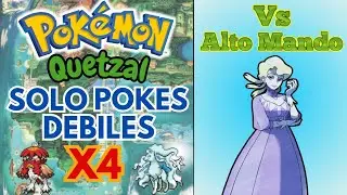Pokémon Quetzal Solo Usando Pokes Débiles X4 | Batalla vs Nivea 
