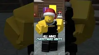 All MM2 Christmas Hints