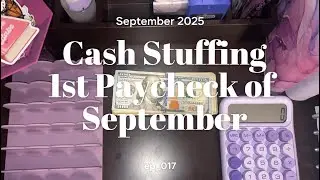 CASH STUFFING SEPTEMBER PAYCHECK #1 | 25 YEAR OLD BUDGETER | $574
