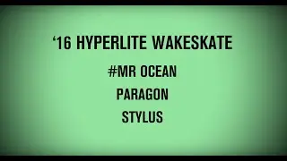 2016 Shreducation Hyperlite Skate