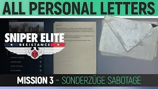 Sniper Elite: Resistance - Mission 3 - All Personal Letter Locations 🏆 Sonderz&uuml;ge Sabotage