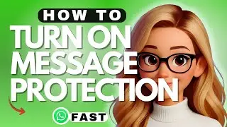 How to Turn On Unknown Message Protection in WhatsApp - 2026