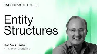Entity Structures Lecture by Han Verstraete (Otonomos) • Simplicity Accelerator