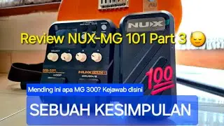NUX MG-101 Review part 3 | Wah Pedal, Loop & Drum, Quick Tone, Tuner Review