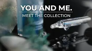Cole&ccedil;&atilde;o You & Me - Conhece a Cole&ccedil;&atilde;o
