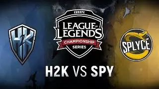 H2K vs. SPY  - Week 4 Day 1 | EU LCS Spring Split |  H2k-Gaming vs. Splyce (2018)