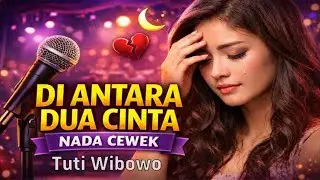 KARAOKE Hidup Di Antara Dua Cinta - Dangdut Nada Cewek (No Vocal) Orkes Live HD 🔊