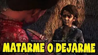 The Walking Dead The Final Season - Temporada 4 Episodio 4 - Tienes que Matarme vs Dejarme