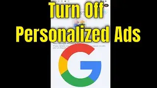 How To Turn Off Personalized Ads In Your Google Account [2026]