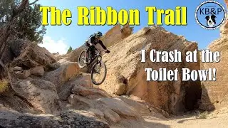 The Ribbon Trail -  EXTENDED CUT - Toilet Bowl Crash!