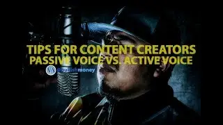 Steemit Tips for Content Curators: Passive Voice vs Active Voice
