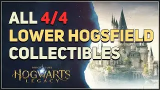 All Lower Hogsfield Collectibles Hogwarts Legacy 100%