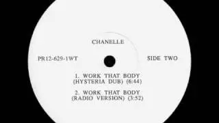 Chanelle - Work that body (Hysteria dub)