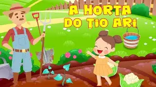 A HORTA DO TIO ARI LEGUMES E VERDURAS - ALIMENTA&Ccedil;&Atilde;O SAUD&Aacute;VEL - APRENDER A PLANTAR - VEM CANTAR !