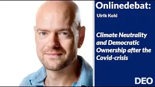 Online debate: Climate Neutrality and Democratic Ownership after the COVID-crisis