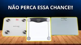 🏋🏽AS 5 + BALAN&Ccedil;AS DIGITAIS EM VIDRO TEMPERADO DO MERCADO EM 2025#balan&ccedil;as  #peso #gtech #multilaser