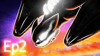 Toothlessxlightfury||Episode 2||Warning Blood/flashing lights/12+older |||
