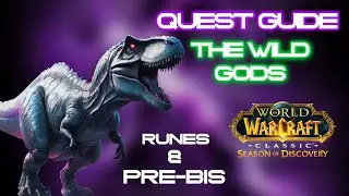 Wow Classic Season of Discovery | The Wild Gods quest line | Runes and Pre-Bis items