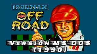 👾Ironman Ivan Stewart&rsquo;s Super Off Road para MS-DOS (1990): revisi&oacute;n.