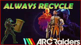 ARC RAIDERS Recycling Guide: Get RICH & Powerful (Essential Early Game!)