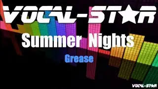 Grease - Summer Nights (Karaoke Version) with Lyrics HD Vocal-Star Karaoke