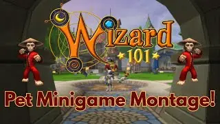 Wizard101: Pet Minigame Montage (2026)