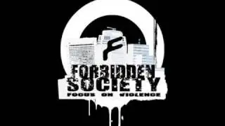 Forbidden Society - Execute