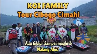 Koi Family Tour Cibogo Cimahi❗Adu layangan besar bersama Team KOI, MKF, LC!!