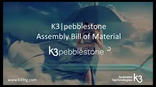 K3|pebblestone - Assembly BOM