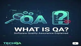 QA Testing Explained in 6 Minutes!