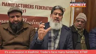 It's a recession in Kashmir, Trader's face many hardships: KTMF