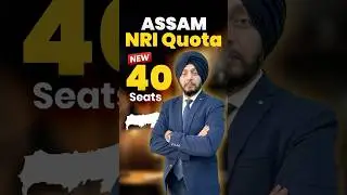 MBBS 2025 | MBBS in Assam under NRI QUOTA | NRI Quota MBBS Admission in Assam |  NRI MBBS Counsellor