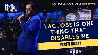 Lactose Is The One Thing That Disables Me | Parth Bhatt | Stand Up Comedy
