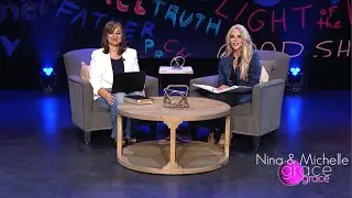 GRACE GRACE with Nina and Michelle - EP 224 - Radical Obedience - Overcomers.TV