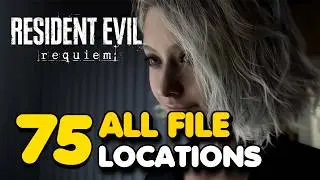 RE9: Requiem - All File Locations In Resident Evil 9 (Case Closed Trophy Guide)