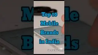 Top 10 Mobile Brands in India #shorts #short #yt  #ytshort #top #india  #mobile #smartphone #viral