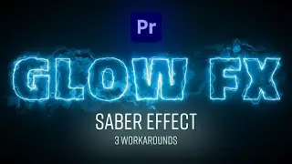 Как добавить эффект &laquo;SABER&raquo; в Premiere Pro | 3 способа