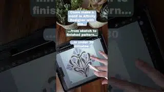 👉 Sketch to Pattern in 30 Minutes: Motif Magic in Affinity Designer #ipadart