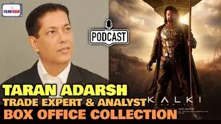 Kalki 2898 AD Box Office Collection | Taran Adarsh TRADE EXPERT REACTION | Prabhas, Amitabh Bachchan