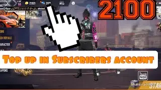 Top up 2100 diamonds in Subscribers account ❣️🤘❣️