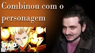 REACT - Gilgamesh (Fate) - O REI DOS HER&Oacute;IS - ChronoRap -16 (Prod. Tander)