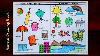 Man Made Things and Natural Things Drawing Easy | EVS | Simple Non-living and living things drawing