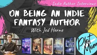 Indie Author Interviews with Jed Herne