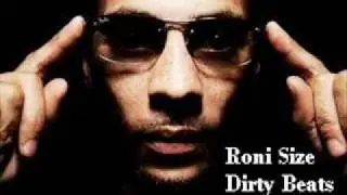Dirty Beats - Roni Size