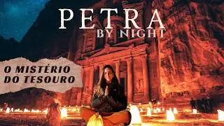 Petra By Night: Como Funciona, Pre&ccedil;o e Nossa Experi&ecirc;ncia REAL - 7 Maravilhas do mundo