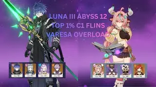 Luna 3 Abyss day 1 speedrun top 1% Flins C1 and Varesa