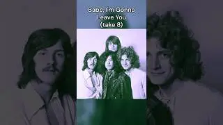 Babe, I'm Gonna Leave You (take 8, short) &ndash; Led Zeppelin #ledzeppelin #jimmypage