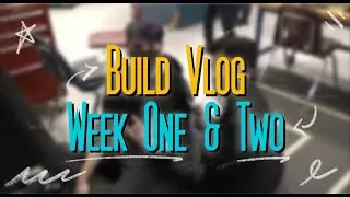 Build Vlogs 2022 | Weeks 1-2 | FRC 612